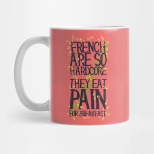 K&N PAIN FOR BREAKFAST Mug